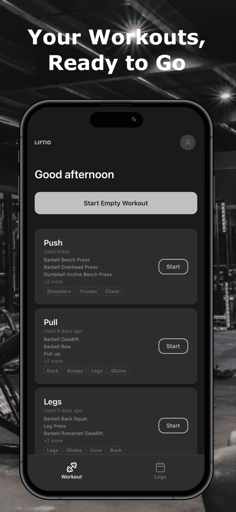 Your Workouts, Ready to Go